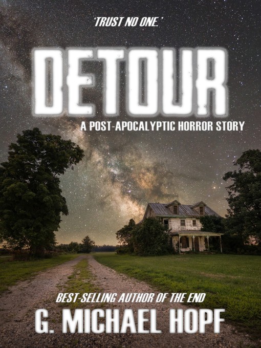 Title details for Detour by G. Michael Hopf - Available